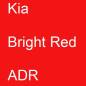 Preview: Kia, Bright Red, ADR.